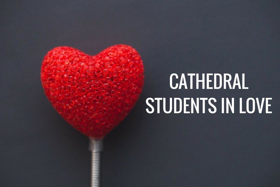 CATHEDRAL STUDENTS IN LOVE web