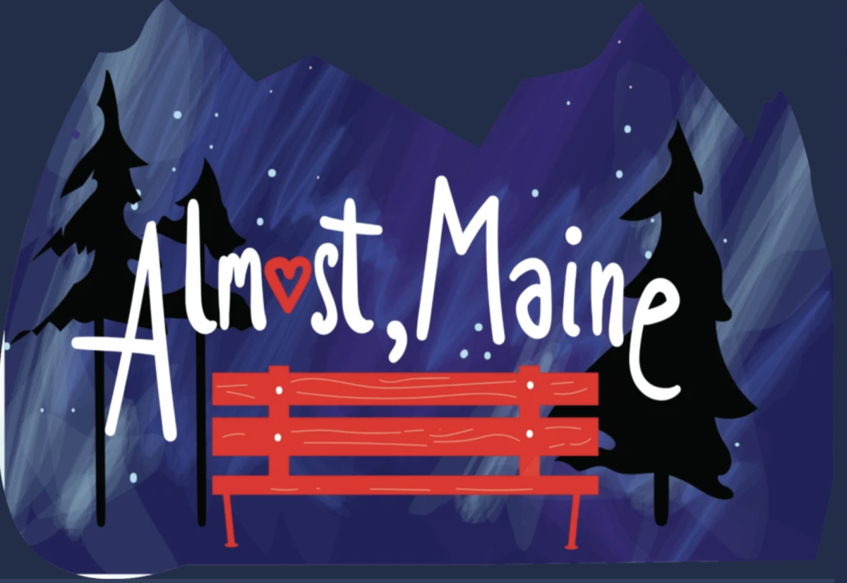 “Almost Maine,” a show with 18 characters is unlike any other production. Director Mrs. Fox is looking forward to this “dramatic and serious romantic comedy.”