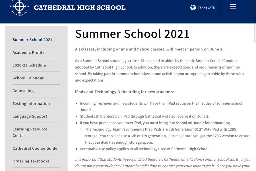 Information about summer school is posted on the school's website. 